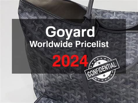 prices of goyard bags in paris|goyard price list 2024.